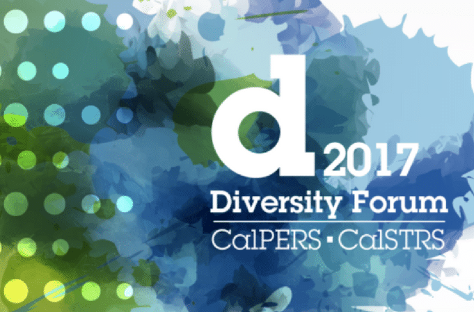 Diversity Forum CalPERS 2017